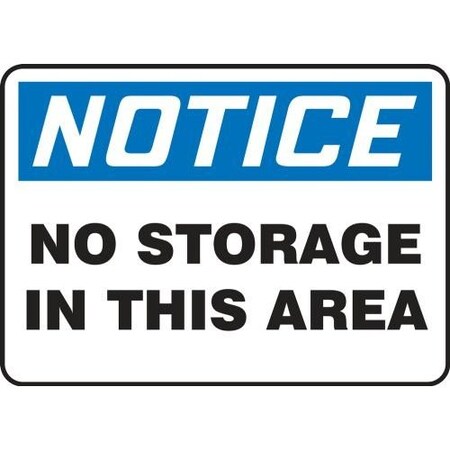 OSHA NOTICE Safety Sign NO STORAGE MHSK853XV